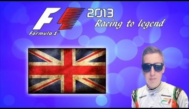 F1 2013 Racing To Legend Week- Welcome Home! (Feat. Tom97HD) #8