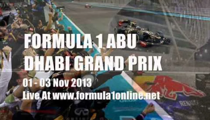 Formula 1 ABU DHABI Grand Prix 03-11-2013 Complete