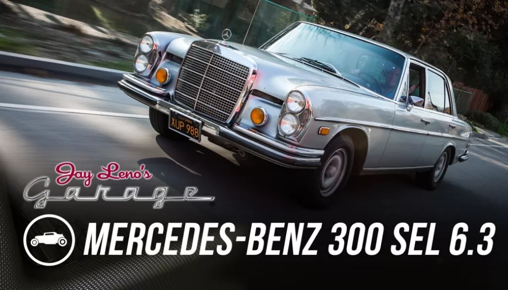 Jay Leno Brings Out His 1972 Mercedes Benz 300 SEL