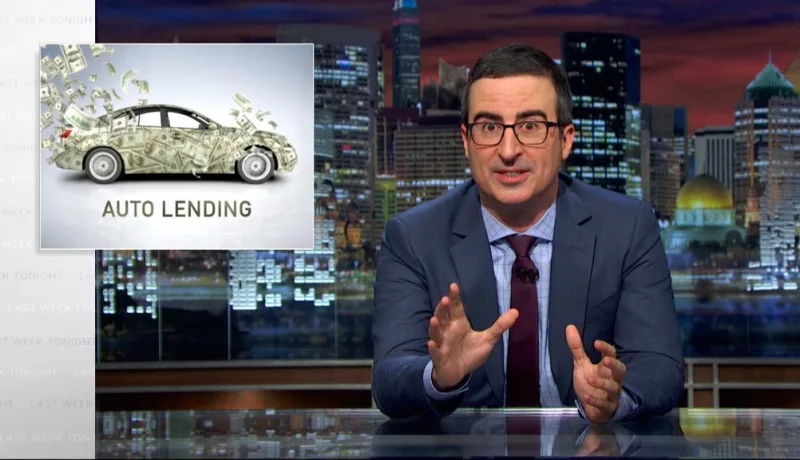 John Oliver Talks About Auto Lending