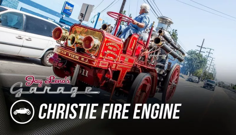 A 1911 Christie Fire Engine Emerges From Jay Leno’s Garage