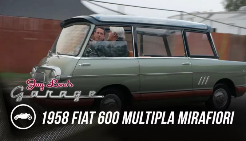 Not One, But Two 1958 Fiat Multipla Mirafiori Emerge From Jay Leno’s Garage