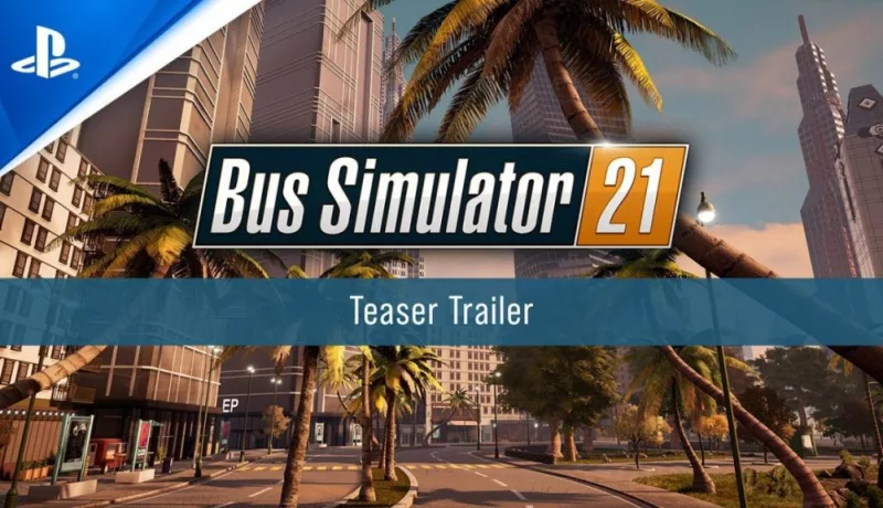 Bus Simulator 21 Arriving In 2021