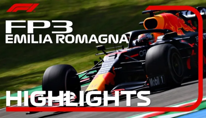 Verstappen Fastest In Third Practice Session For 2021 Emilia Romagna Grand prix