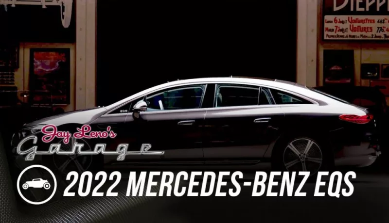 A 2022 Mercedes-Benz EQS Emerges From Jay Leno’s Garage