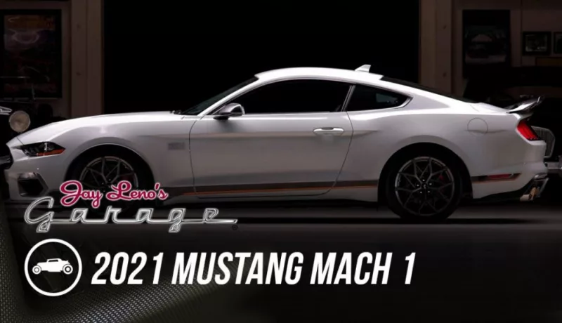 A 2021 Mustang Mach 1 Emerges From Jay Leno’s Garage