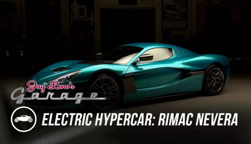 A Rimac Nevera Emerges From Jay Leno’s Garage