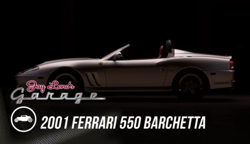 A 2001 Ferrari 550 Barchetta Emerges From Jay Leno’s Garage